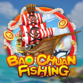 Bao Chuan Fishing - fair play game